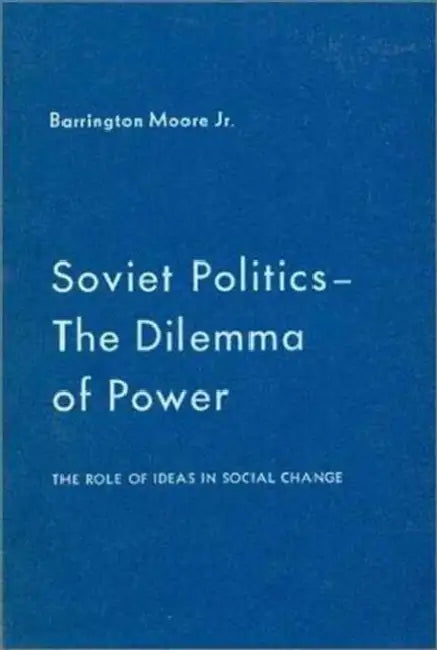 Buy Soviet Politics (English, Barrington Moore Jr) Online at Best Price - BookBajar