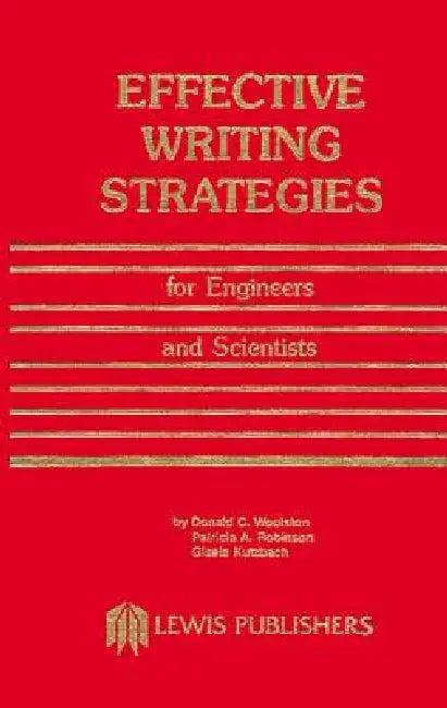 Buy Effective Writing Strategies for Engineers and Scientists (English, Donald C. Woolston) Online at Best Price - BookBajar