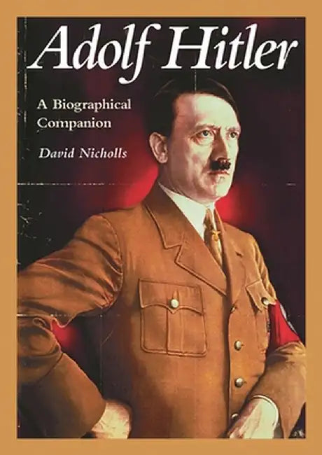 Buy Adolf Hitler (English, David Nicholls) Online at Best Price - BookBajar
