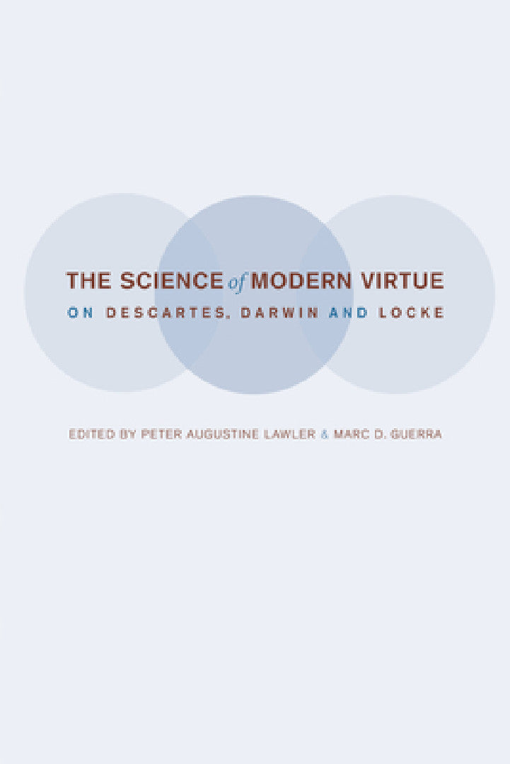 Buy The Science of Modern Virtue (English, Peter Lawler | Marc Guerra) Online at Best Price - BookBajar