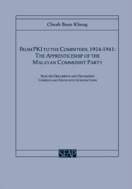 Buy From Pki to the Comintern, 1924-1941 (English, Cheah Boon Kheng) Online at Best Price - BookBajar