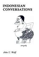 Buy Indonesian Conversations (English, John U. Wolff) Online at Best Price - BookBajar