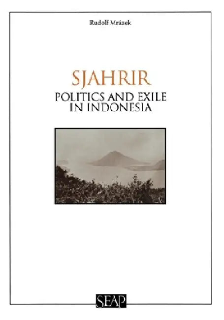 Buy Sjahrir (English, Rudolf Mrázek) Online at Best Price - BookBajar