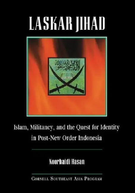 Buy Laskar Jihad (English, Noorhaidi Hasan) Online at Best Price - BookBajar