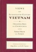 Buy Views of Seventeenth-Century Vietnam (English, Samuel Baron | Christoforo Borri | Olga Dror) Online at Best Price - BookBajar