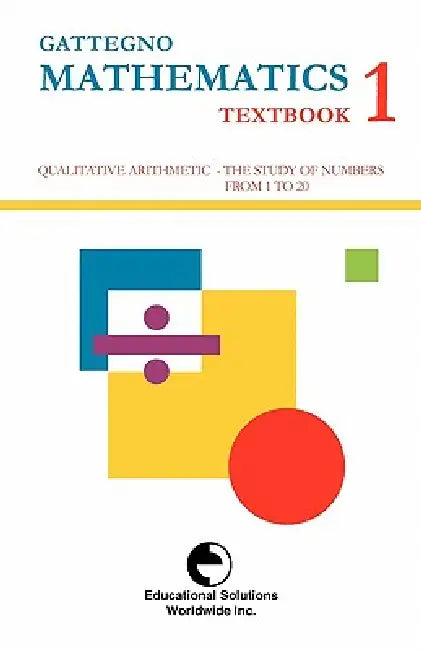 Gattegno Mathematics Textbook 1 (English, Caleb Gattegno) - Image 1 - BookBajar