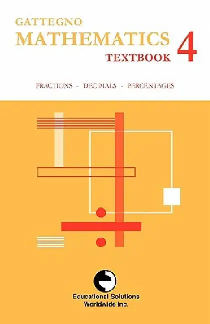 Buy Gattegno Mathematics Textbook 4 (English, Caleb Gattegno) Online at Best Price - BookBajar