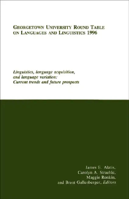 Buy Georgetown University Round Table on Languages and Linguistics (GURT) 1996 (English, James E. Alatis) Online at Best Price - BookBajar