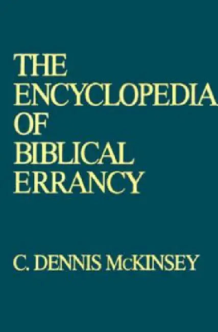 Buy Encyclopedia of Biblical Errancy (English, C. Dennis McKinsey) Online at Best Price - BookBajar