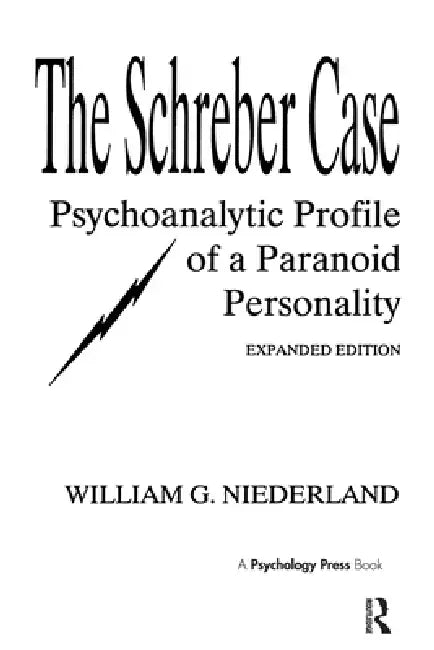 Buy The Schreber Case (English, William G. Niederland) Online at Best Price - BookBajar