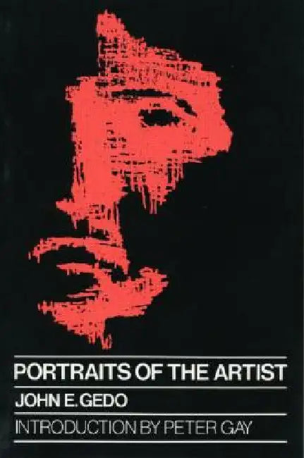 Portraits of the Artist (English, John E. Gedo) - Image 1 - BookBajar