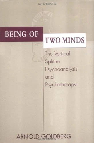 Buy Being of Two Minds (English, Arnold I. Goldberg) Online at Best Price - BookBajar