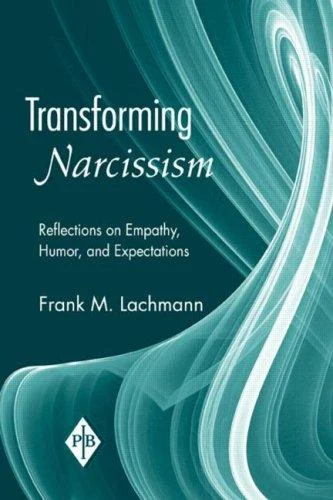 Transforming Narcissism (English, Lachmann Frank M.) - Image 1 - BookBajar