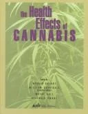 Buy The Health Effects of Cannabis (English, Harold Kalant | Ontario | Centre for Addiction, Mental Health) Online at Best Price - BookBajar