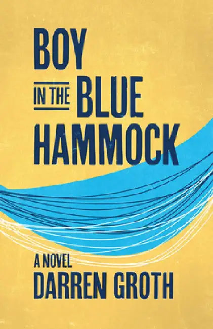 Buy Boy in the Blue Hammock (English) Online at Best Price - BookBajar