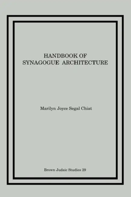 Buy Handbook of Synagogue Architecture (English, Marilyn Joyce Segal Chiat) Online at Best Price - BookBajar
