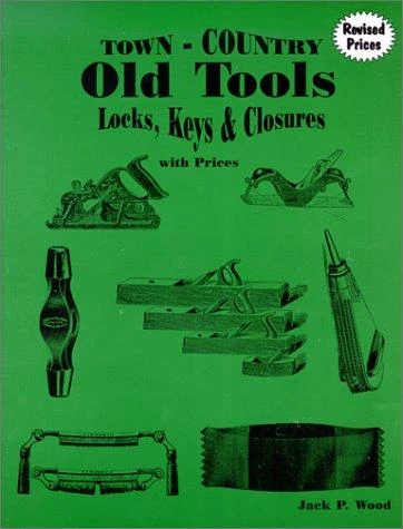 Buy Town-Country Old Tools (English, Jack P. Wood) Online at Best Price - BookBajar