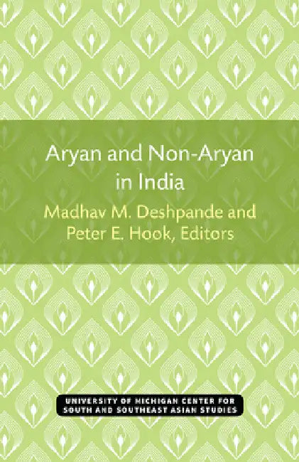 Buy Aryan and Non-Aryan in India (English, Madhav Deshpande | Peter Edwin Hook | Peter Hook) Online at Best Price - BookBajar