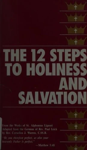 The Twelve Steps to Holiness and Salvation (English, St Alphonsus Liguori) - Image 1 - BookBajar