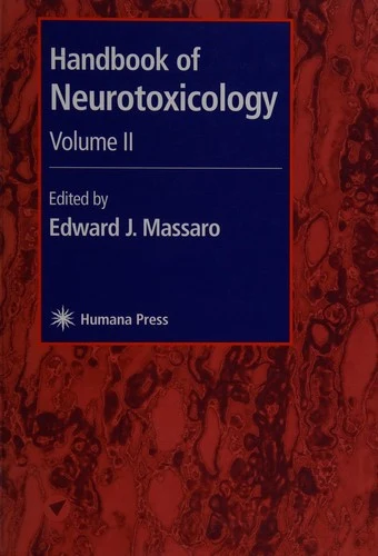 Buy Handbook of Neurotoxicology (English, Edward J. Massaro) Online at Best Price - BookBajar