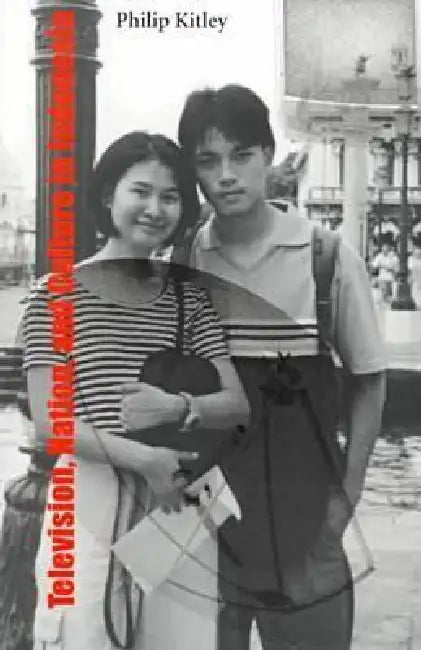 Buy Television, Nation, and Culture in Indonesia (English, Philip Kitley) Online at Best Price - BookBajar