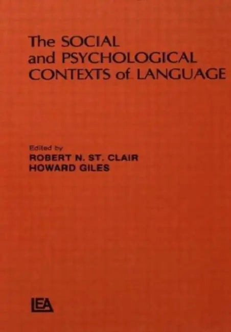 Buy The Social and Psychological Contexts of Language (English, St. Clalr R. N.) Online at Best Price - BookBajar
