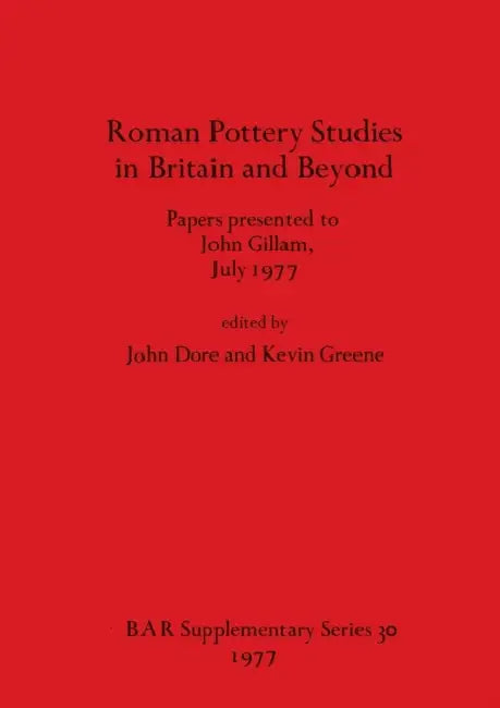 Roman Pottery Studies in Britain and Beyond (English, John Dore | Kevin Greene) - Image 1 - BookBajar