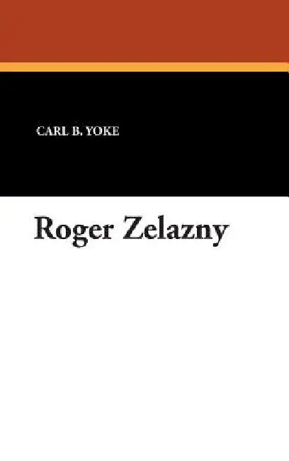 Roger Zelazny (English, Carl B. Yoke) - Image 1 - BookBajar