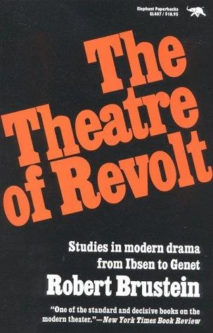 Buy Theatre of Revolt (English, Robert Brustein) Online at Best Price - BookBajar