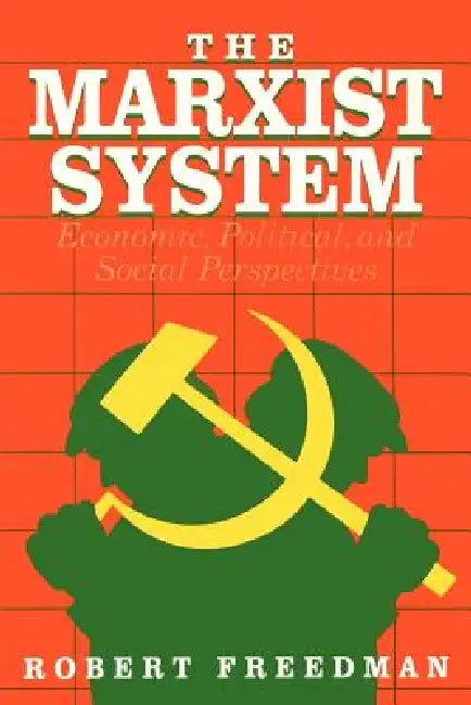 Buy The Marxist System (English, Robert Freedman) Online at Best Price - BookBajar