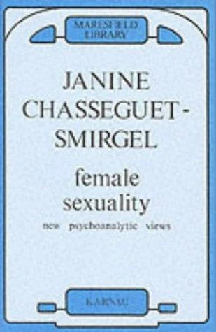 Buy Female Sexuality (English, Janine Chasseguet-Smirgel) Online at Best Price - BookBajar