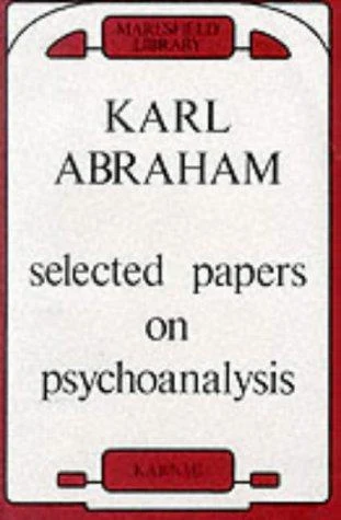 Selected Papers on Psychoanalysis (English, Karl Abraham) - Image 1 - BookBajar