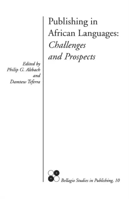 Buy Publishing in African Languages (English, Philip G. Altbach) Online at Best Price - BookBajar