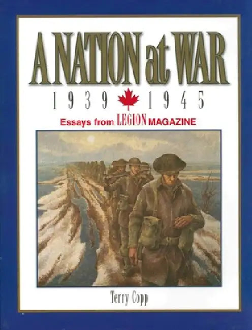 Buy A Nation at War, 1939-1945 (English, Terry Copp) Online at Best Price - BookBajar