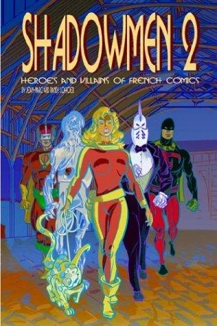 Buy Shadowmen 2 (English, Jean-Marc Lofficier | Randy Lofficier) Online at Best Price - BookBajar