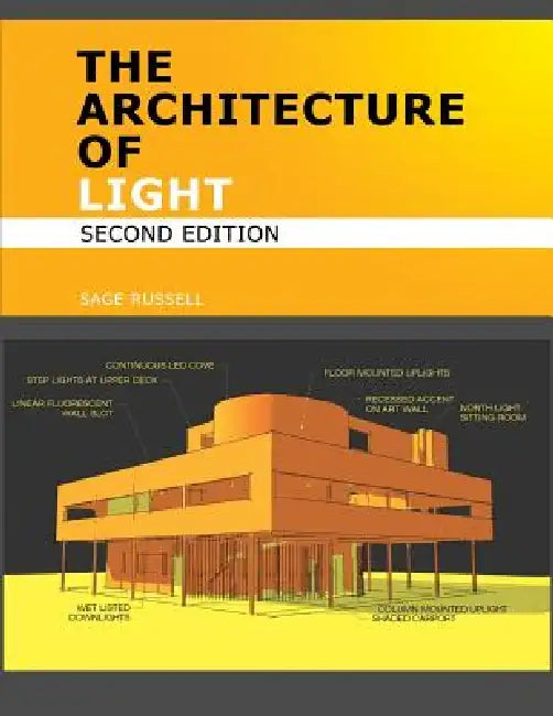 Buy The Architecture of Light (2nd Edition) (English, Sage Russell) Online at Best Price - BookBajar