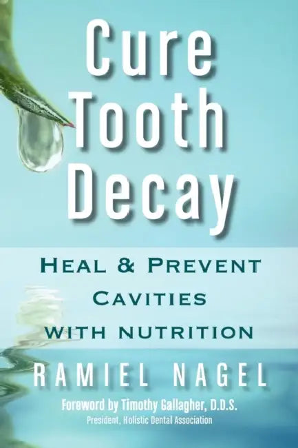 Buy Cure Tooth Decay (English, Ramiel Nagel | D. D. S. Timothy Gallagher) Online at Best Price - BookBajar