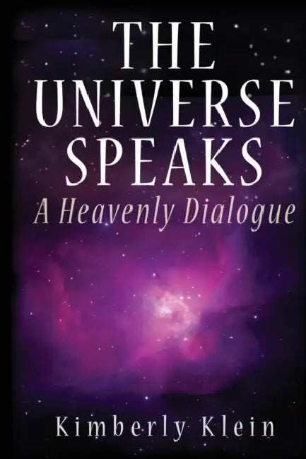 The Universe Speaks (English, Kimberly Klein) - Image 1 - BookBajar