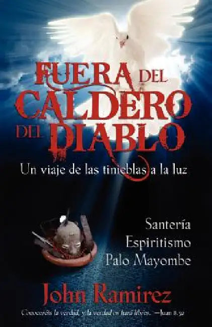 Buy Fuera del Caldero del Diablo (English, John Ramirez) Online at Best Price - BookBajar