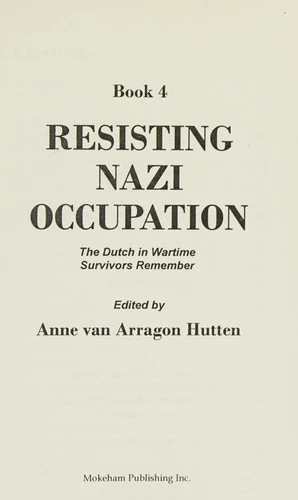 Buy Resisting Nazi Occupation (English, Anne Van Arragon Hutten) Online at Best Price - BookBajar