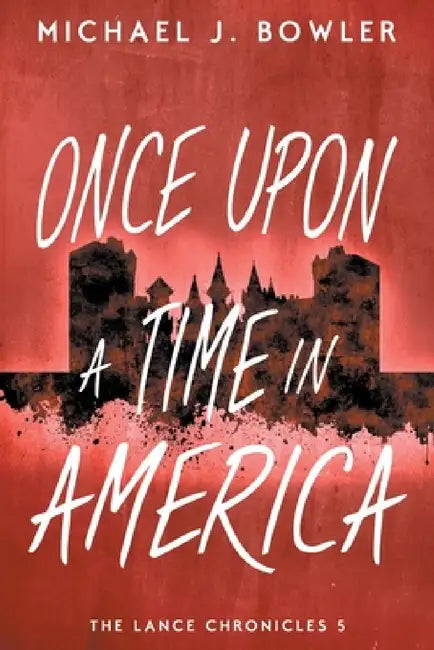 Buy Once Upon A Time In America (English, Michael J. Bowler) Online at Best Price - BookBajar