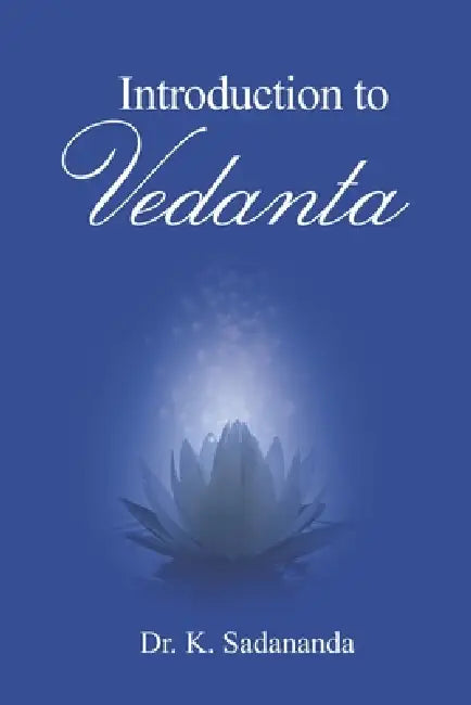 Introduction to Vedanta (English, Dennis Waite | Dennis Waite | Sethu R. Rathinam) - Image 1 - BookBajar