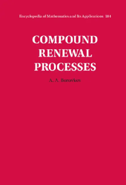 Buy Compound Renewal Processes (English, A. A. Borovkov | Alexey Alimov) Online at Best Price - BookBajar