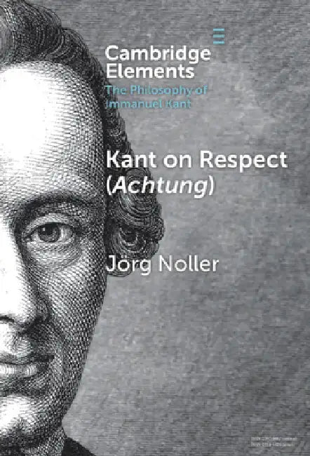 Buy Kant on Respect (Achtung) (English, Jörg Noller) Online at Best Price - BookBajar