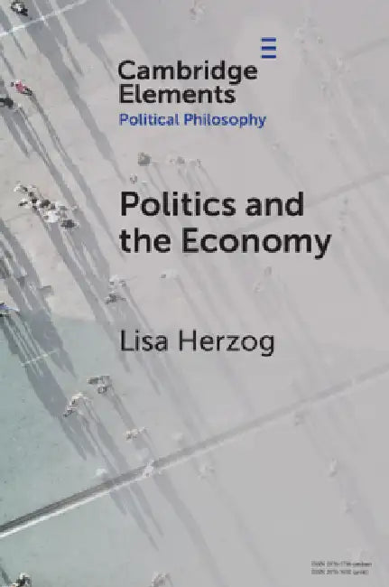 Buy Politics and the Economy (English, Lisa Herzog) Online at Best Price - BookBajar