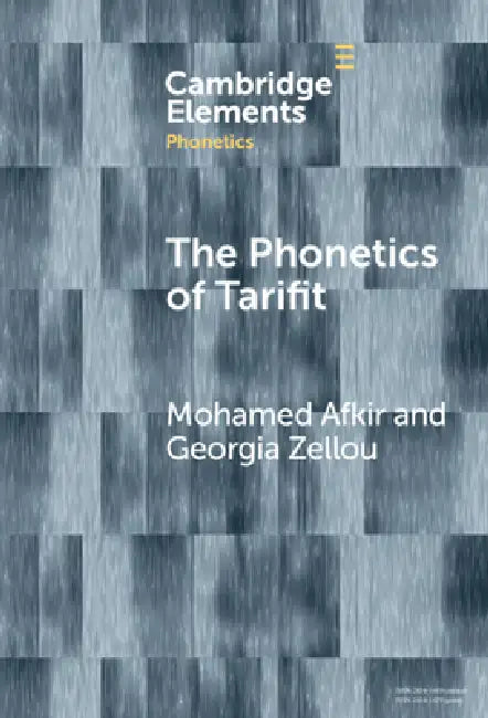 Buy The Phonetics of Tarifit (English, Mohamed Afkir | Georgia Zellou) Online at Best Price - BookBajar