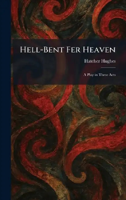 Buy Hell-Bent Fer Heaven (English, Hatcher Hughes) Online at Best Price - BookBajar