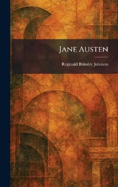 Buy Jane Austen (English, Reginald Brimley Johnson) Online at Best Price - BookBajar