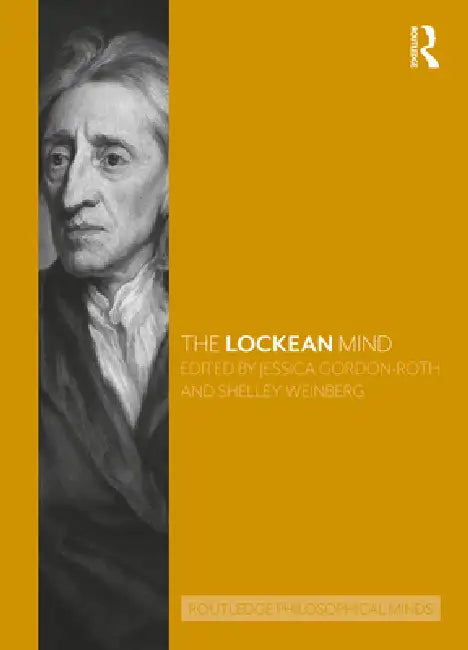 Buy The Lockean Mind (English, Jessica Gordon-Roth | Shelley Weinberg) Online at Best Price - BookBajar