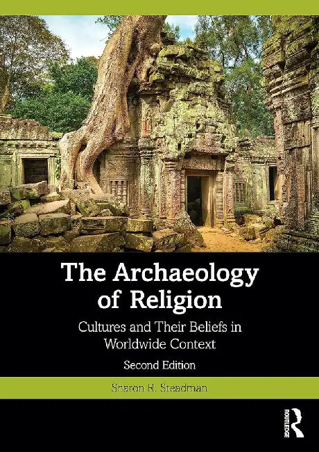 The Archaeology of Religion (English, Steadman | Sharon R.) - Image 1 - BookBajar